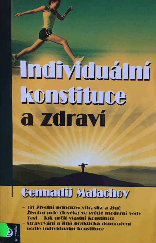 Individuální konstituce a zdraví (Gennadij Malachov)