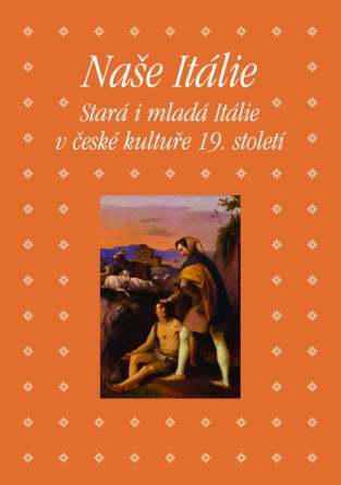 Naše Itálie - Hojda Zdeněk