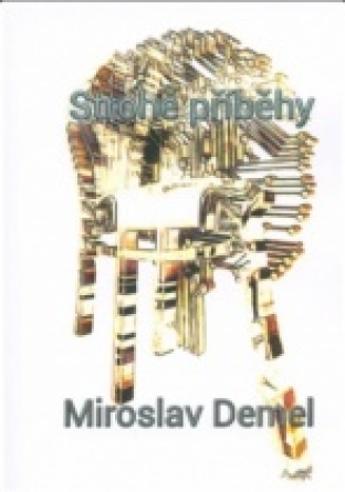 Strohé příběhy - Miroslav Demel