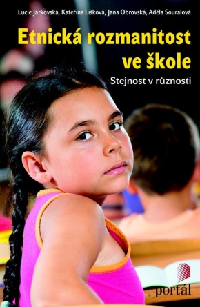 Etnická rozmanitost ve škole - Lucie Jarkovská