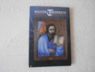 Magister Theodoricus, Hofmaler Kaiser Karls IV. - Jiří Fajt Magister Theodoricus, Hofmaler Kaiser Karls IV. - Jiří Fajt