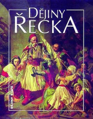 Dějiny Řecka - Hradečný Pavel Dějiny Řecka - Hradečný Pavel