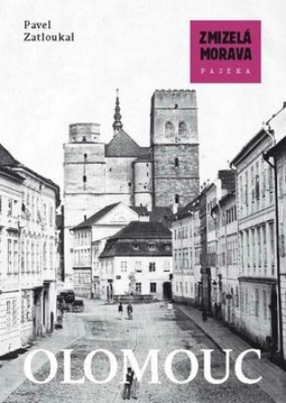 Zmizelá Morava-Olomouc - Pavel Zatloukal