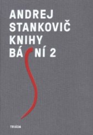 Knihy básní 2 - Andrej Stankovič Knihy básní 2 - Andrej Stankovič