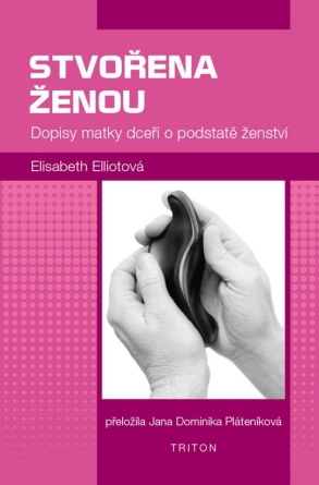 Stvořena ženou - Elliot Elisabeth