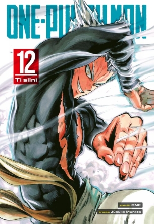 One-Punch Man Ti silní - ONE One-Punch Man Ti silní - ONE