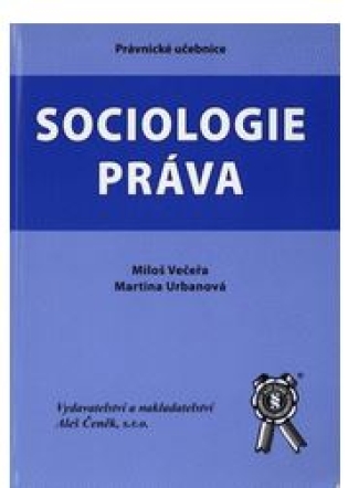 Sociologie práva - Martina Urbanová