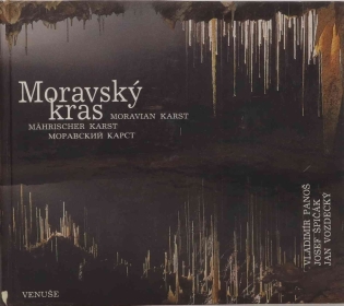 Moravský kras - Vladimír Panoš Moravský kras - Vladimír Panoš