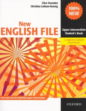 New English File Upper-Intermediate Student´s Book with CZ wordlist - Clive Oxenden, Paul Seligson, Christina Koenig