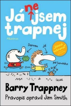 Já nejsem trapnej - Barry Trappney