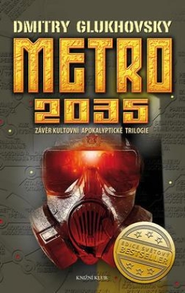 Metro 2035 - Závěr kultovní apokalyptické trilogie