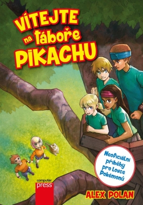 Vítejte na táboře Pikachu - Neoficiální příběhy pro lovce pokémonů