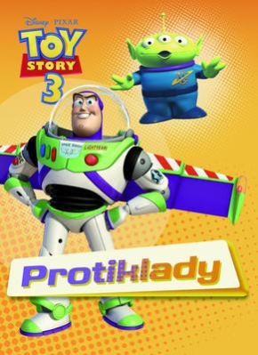 Toy Story 3 - Protiklady