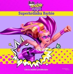 Barbie Odvážna princezná Superhrdinka Barbie