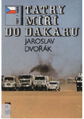 Tatry míří do Dakaru. 1987 / 1988