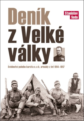 Deník z Velké války - Stanislav Suda