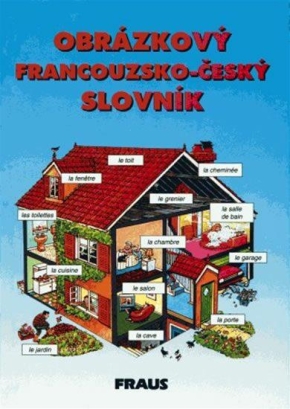 Obrázkový francouzsko - český slovník