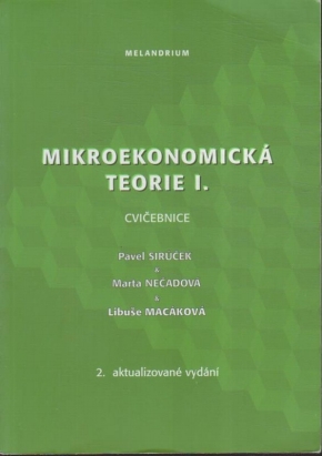 Mikroekonomická teorie I. (cvičebnice)